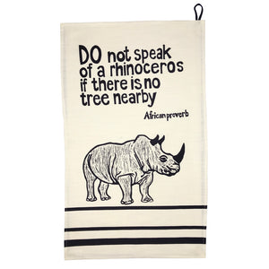 African Proverb Tea Towel - Rhino - Yda Walt